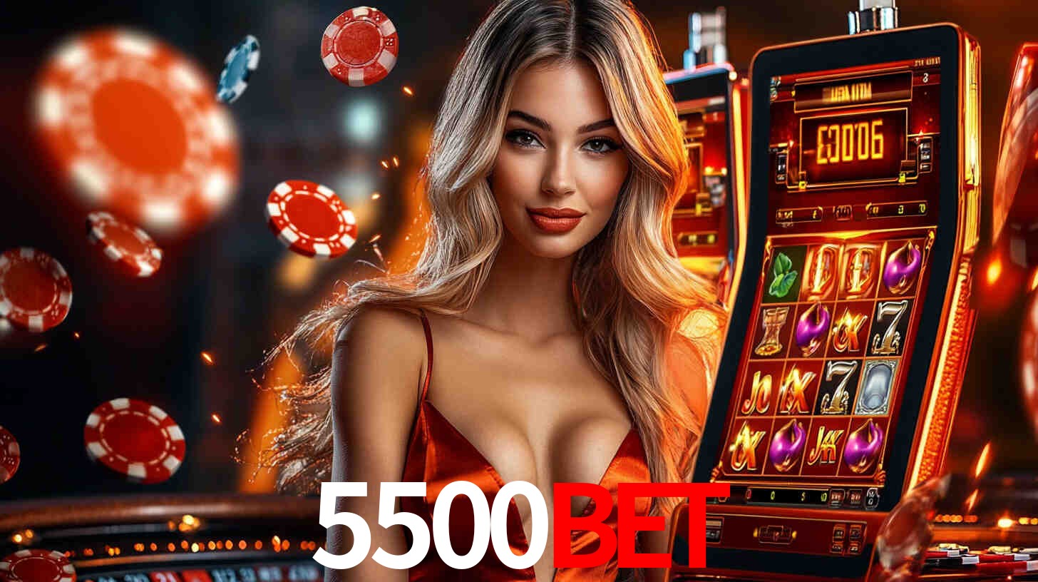 5500BET: Seu Cassino Premiado com Pagamentos Rápidos